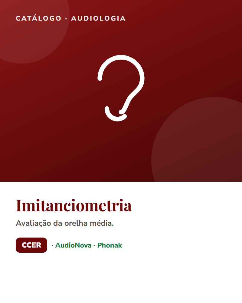 Imitanciometria — audiologia CCER