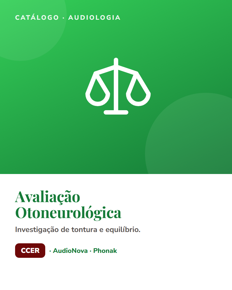 Avaliação otoneurológica — audiologia CCER