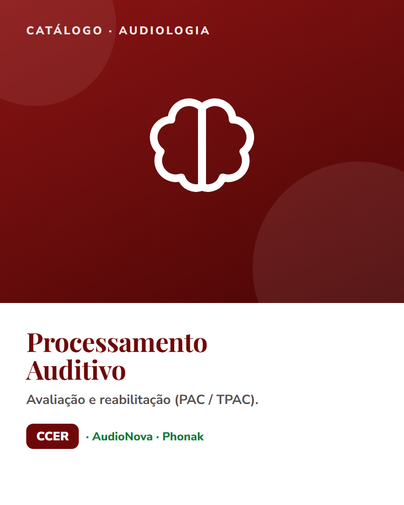 Processamento auditivo — audiologia CCER